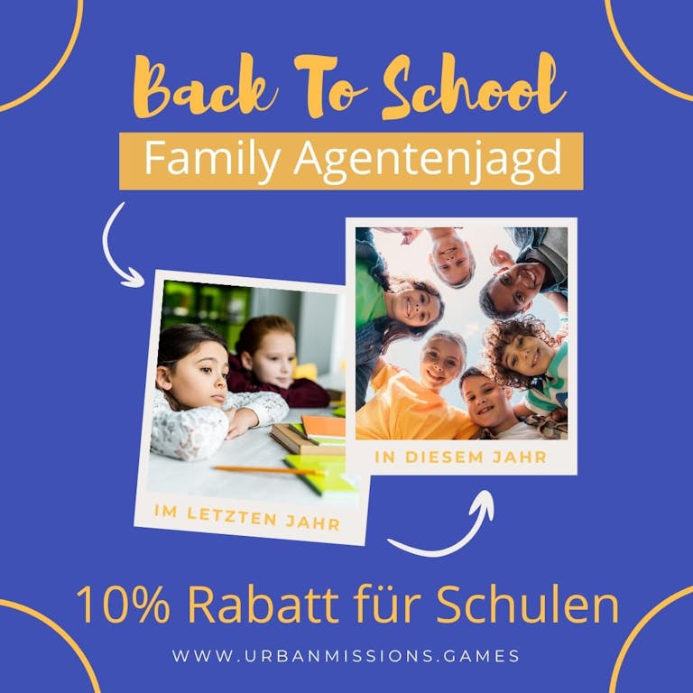 Photo by URBANescape on September 05, 2022. May be an image of 7 people, child and text that says 'Back To School Family Agentenjagd IN DIESEM JAHR IM LETZTEN JAHR 10% Rabatt für Schulen WWW.URBANMISSIONS.CAMES W'.